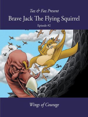 cover image of Brave Jack the Flying Squirrel